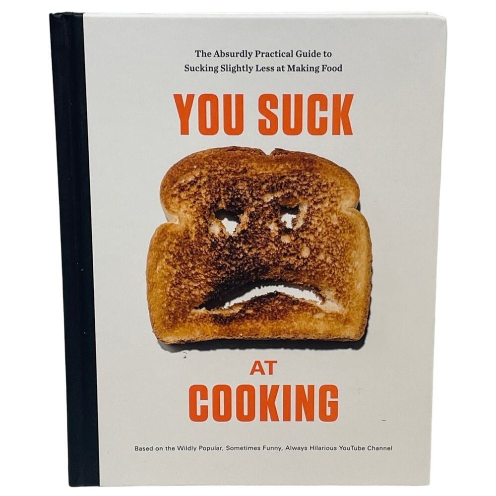 2019 You Suck at Cooking Youtube Channel Hardback Cook Book by Clarkson Potter